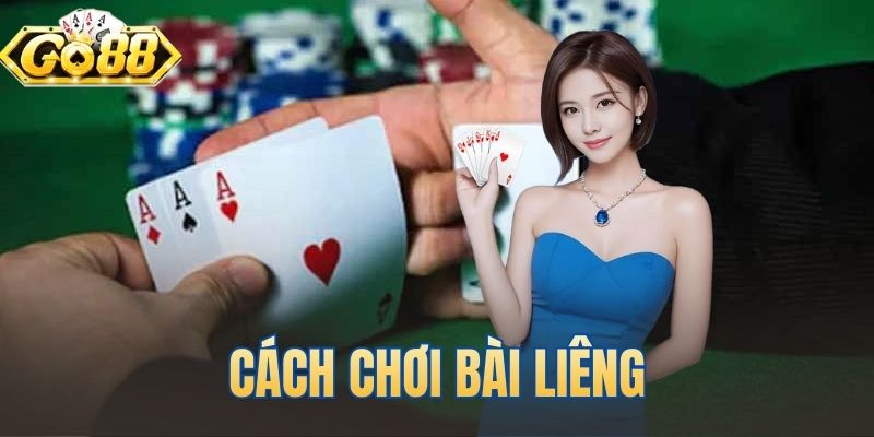 Cách Chơi Bài Liêng