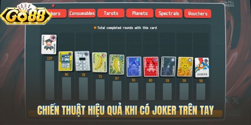 Cách chơi bài Joker hiệu quả cần kiên nhẫn và tính toán
