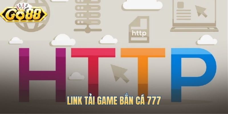 Tải bắn cá 777 trên mọi thiết bị APK iOS PC