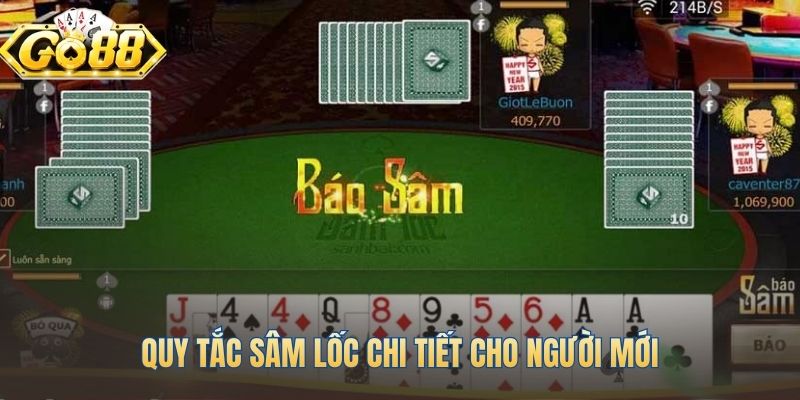 Các quy định nền tảng của game bài Sâm Lốc hấp dẫn