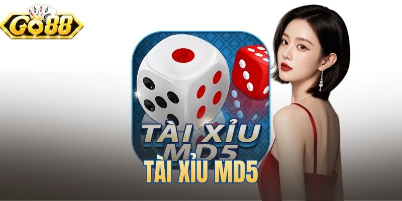 Tài Xỉu MD5