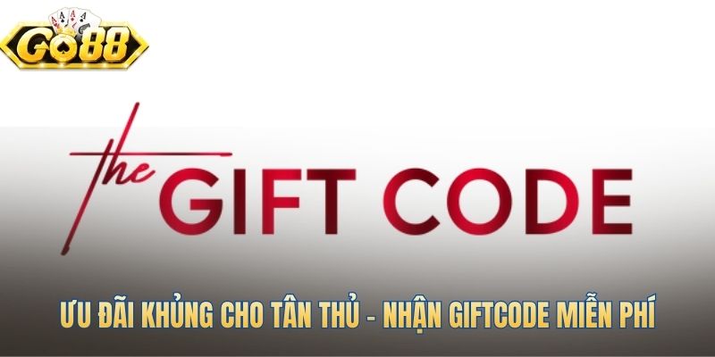 Nhận giftcode miễn phí để bắt đầu chơi game bài online